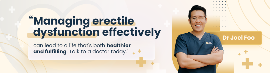 Dr Joel Foo, men's health doctor in Singapore, on managing erectile dysfunction effectively